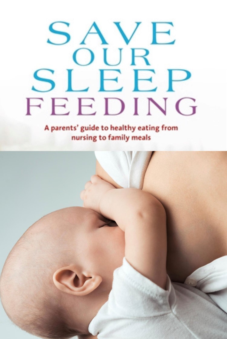 Tizzie Hall - Save Our Sleep ® - Feeding - Breast - Bottle - Solids - The International Baby Whisperer Book 